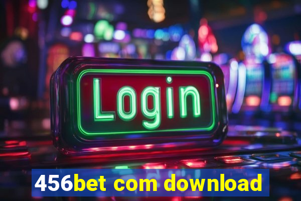 456bet com download